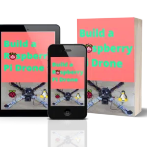 How to Build a Raspberry Pi Drone Course